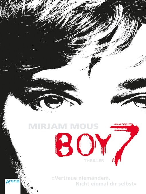 Titeldetails für Boy 7 nach Mirjam Mous - Verfügbar
